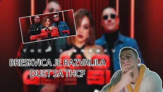 THCF X BRESKVICA  ALO GDE SI TI  REAKCIJA [upl. by Ynahpets39]