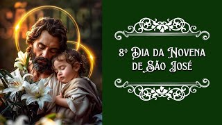 8º Dia da novena de São José [upl. by Casper690]