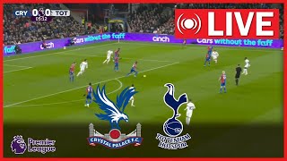 🔴LIVE Crystal Palace vs Tottenham  Premier League 202425  Match Live Today [upl. by Yanttirb]