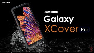 Samsung Galaxy XCover Pro Price Official Look Specifications Trailer Camera Features [upl. by Noak]