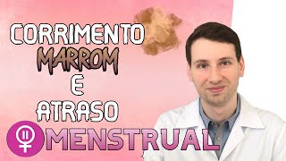 SAIBA CORRIMENTO MARROM E MENSTRUAÇÃO ATRASADA o que é pode ser gravidez [upl. by Acinoryt347]