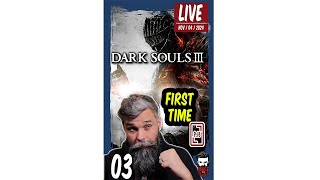 03 1st Time Ever Dark Souls III Playthrough Vertical [upl. by Aldarcie601]