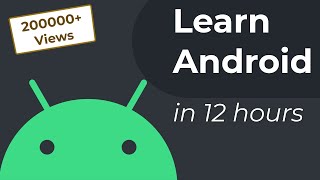 Android DevelopmentKotlin Full Course For Beginners 2023  12 Hour Comprehensive Tutorial For Free [upl. by Micheil]