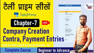 Company Creation in Tally  7 Contra amp Payment Voucher Entry in Tally Prime  Learn Tally Prime [upl. by Nellir45]