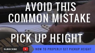 How to set your Pick Up Height  Stratocaster  Single Coils [upl. by Laurin712]