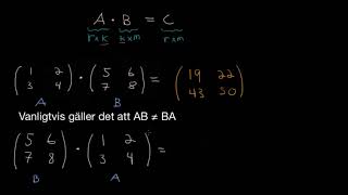 Matriser och matrismultiplikation [upl. by Ennaj949]