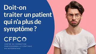 Faire payer un patient qui na plus de symptôme [upl. by Croydon]