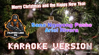 Sana Ngayong Pasko  Ariel Rivera KaraokeInstMinus One [upl. by Wilden]