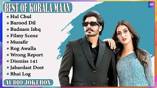 Korala Maan New Punjabi Songs  New Punjab jukebox 2022  Best Korala Maan Punjabi Songs  New Songs [upl. by Hahseram918]