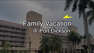 Family VacationsPort Dickson 2024 [upl. by Aztinad]