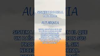 Significado de la palabra Autarquia [upl. by Angelina]