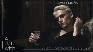 ⚜️Draco Malfoy flirts with you in his house — ASMR RP [upl. by Icken]