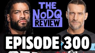 NoDQ Review 300 Your WWE and AEW topics following the 2024 Bash in Berlin PLE [upl. by Hildebrandt]