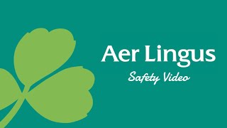 Aer Lingus Official Safety Video 2014 [upl. by Afaw]