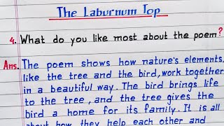 What do you like most about the poem  The Laburnum Top  Class 11 English Poem  NCERT [upl. by Llecram]