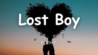 Ruth B  Lost Boy Lyrics [upl. by Aluor]