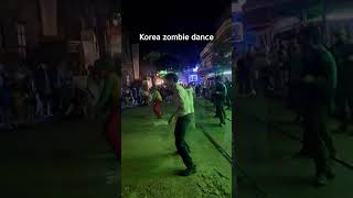 Korea zombie dance zombie [upl. by Rehoptsirhc]