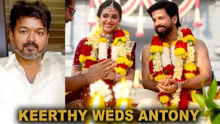 Keerthy Suresh Weds Antony Thattil  Thalapathy Vijay  Marriage Celebration In GOA  Hindu Wedding [upl. by Auqenaj]