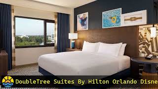 DoubleTree Suites By Hilton Orlando Disney Springs Area Orlando hotel holiday [upl. by Aynad]