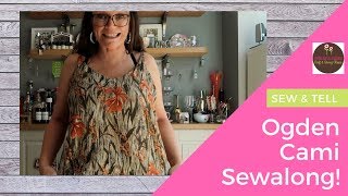 What Ive been sewing  Ogden cami sew along  DRESSMAKING [upl. by Devinne381]