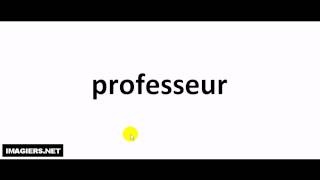 How to pronounce in French  professeur [upl. by Aneahs983]