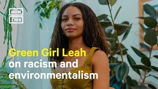 Leah Thomas Talks Environmental Justice  Black Women Are the Blueprint [upl. by Ahsenav]