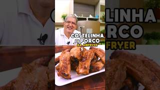 Costelinha de Porco na Airfryer  Tv Churrasco [upl. by Tegdig]