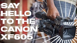 New From Canon The XF605  New To Filmtools [upl. by Eikcir]