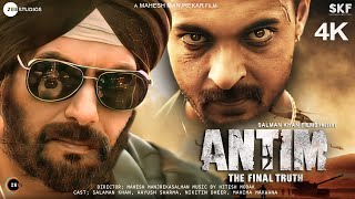 Antim  FULL MOVIE 4K HD Facts  Salman Khan  Aayush Sharma  Mahesh Manjrekar  Mahima Makwana [upl. by Simonette]