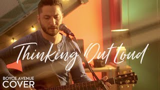 Thinking Out Loud  Ed Sheeran Boyce Avenue acoustic cover on Spotify amp Apple [upl. by Pudens]