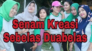 Senam Kreasi Sebelas Duabelas [upl. by Brnaba]