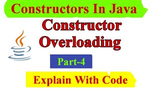 What is constructor overloading In Java  Part4  JavaMind Techie [upl. by Flatto]