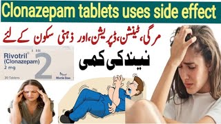 Rivotril 2mg tablet uses in urdu  clonazepam 025 mg uses  clonazepam 2mg  rivotril 05 mg uses [upl. by Roxi854]