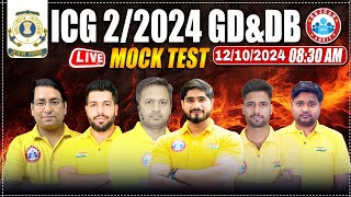 ICG 22024 GD amp DB  Indian Coast Guard Live Mock Test  Mock Test Solution By RWA [upl. by Jestude]