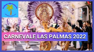 Carnevale de Las Palmas de Gran Canaria 2022 [upl. by Leterg]