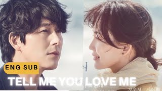 Tell Me That You Love Me trailer  Korean drama Eng Sub  Jung Woo Sung Shin Hyun Been [upl. by Church951]