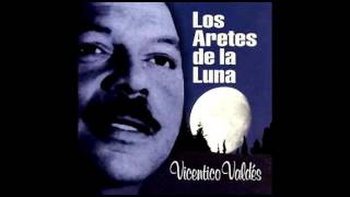 Vicentico Valdes  Los Aretes De La Luna [upl. by Merkle]