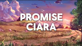 CIARA  PROMISE LYRICS [upl. by Air759]