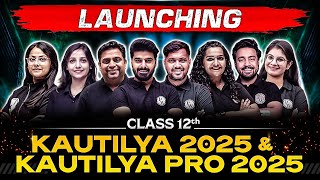 Launching Kautilya 2025 amp Kautilya Pro 2025 For Class 12th Commerce 🔥🔥 [upl. by Taka]