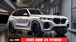 All New 2025 BMW X5 Hybrid Revealed  Its Look Amazing [upl. by Enerod]