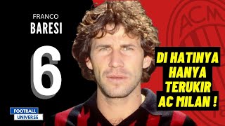 Kisah Franco Baresi Bek Fantastis AC Milan amp Italia [upl. by Ayoral882]