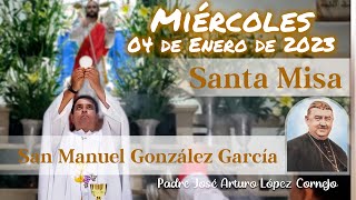 ✅ MISA DE HOY miércoles 04 de Enero 2023  Padre Arturo Cornejo [upl. by Sirovaj581]