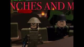 Trenches and Mud a ROBLOX WW1 minimovie [upl. by Letney]