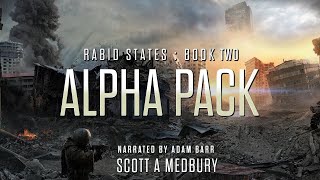 ALPHA PACK RABID STATES Book TWO Scifi Audiobook Full Length freeaudiobooksonyoutube [upl. by Ahkeber443]