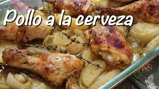 POLLO A LA CERVEZA 🍗🍻 Pollo al horno con cerveza papas y cebollas 72 [upl. by Clava966]