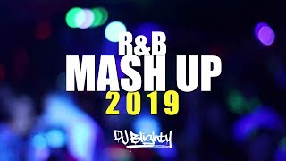 RampB MASH UP MIX 2019 [upl. by Gardner]