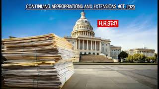 Continuing Appropriations and Extensions Act 2025 [upl. by Nosnirb]