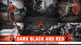 Lightroom Dark Black And Red Preset  Free Presets Lightroom Mobile DNG  Black Tone Preset Download [upl. by Latham]