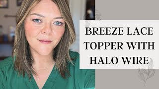 UniWigs 85”x9” Breeze Lace HH Topper Review WITH HALO WIRE [upl. by Damiani]