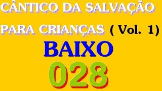 028 ALEGRAIVOS NO SENHOR  BAIXO [upl. by Schwejda]